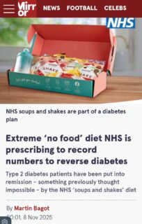 Do you really need anymore proof that the NHS is all about money and not health? 

The NHS box is a powdered total diet replacement made from milk proteins, maltodextrin, vegetable oils, fibre such as inulin and acacia gum, added vitamins and minerals, omega oils, flavourings, sweeteners and thickeners. 

And only 33% reached remission at 12 months. I wonder why? 

It is really does not that complicated, just eat a proper human diet.
